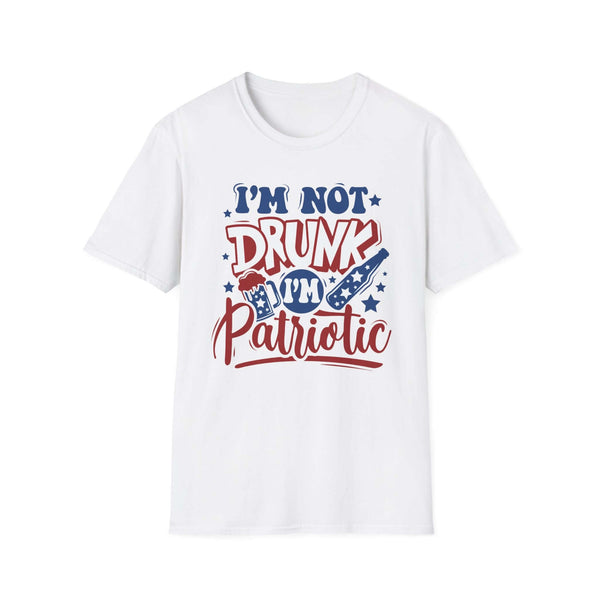 I'm Not Drunk I'm Patriotic T-Shirt